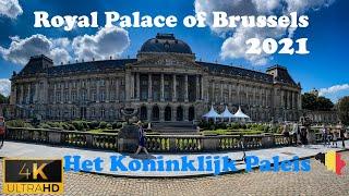  Royal Palace Brussels (Het Koninklijk Paleis van Brussel) - Belgium Walking Tour 2021-  4K 60fps