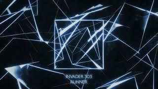 Invader 303 - RUNNER