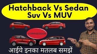 Sedan Hatchback SUV Difference