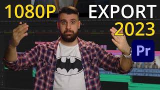 BESTE 1080P Export Einstellungen in Premiere Pro 2022 & 2023 - YouTube, Facebook