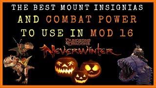 The BEST Insignias & Mount Combat Power To Use In Neverwinter Mod 16