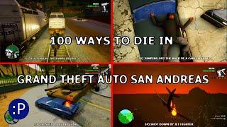 100 Ways to Die in Grand Theft Auto San Andreas
