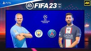 FIFA 23 - PSG Vs Manchester City - UEFA Champions League | PS5™ [4K 60FPS ] Next Gen