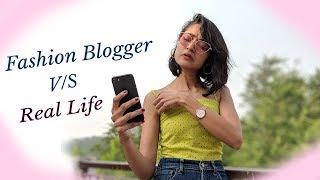 Fashion BLOGGER v/s REAL Life| SONIA GARG