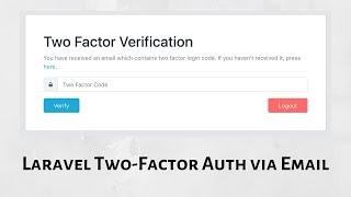 Laravel Auth: Add Two-Factor Verification via Email