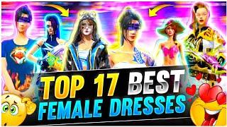 Top 17 Best Female Dress In Free Fire Battleground | FF ke कुछ एसी Female Dress जो काफी Rare है |