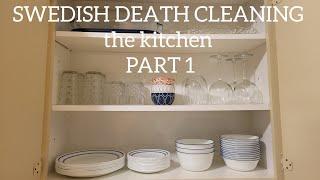 SWEDISH DEATH CLEANING/kitchen part 1