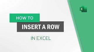 How to Insert a Row in Excel