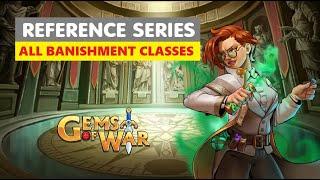 Gems of War Reference Series! List of ALL Classes Starting with BANISHMENT
