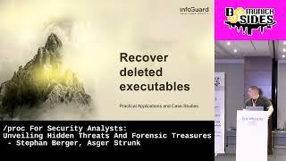 /proc For Security Analysts:Unveiling Threats And Forensic Treasures - Stephan Berger & Asger Strunk