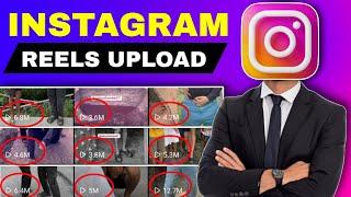 How to Upload Instagram Reels (Beginner's Guide)