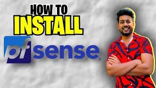 HOW TO INSTALL PFSENSE FIREWALL