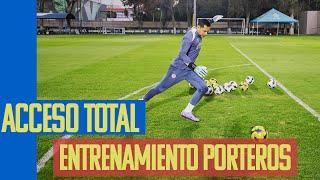 ACCESO TOTAL | Entrenamiento de nuestros porteros #SOMOSAMÉRICA