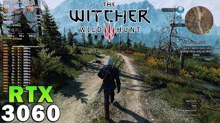 The Witcher 3: Wild Hunt | RTX 3060 | Ryzen 7 5800X | 4K - 1440p - 1080p | Ultra Settings