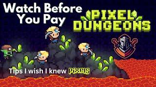 TIPS to get More PIXEL in the DUNGEONS!!