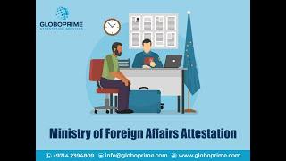 How to Attest Indian Documents in Dubai? | Globoprime attestation services