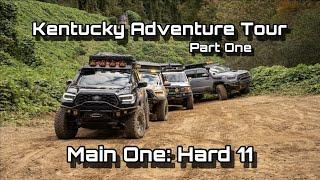 Kentucky Adventure Tour | Part 1 of 6 | Main One: Hard 11