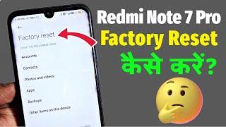 Redmi Note 7 Pro - How To Reset | Redmi Note 7 Pro Ko Reset Kaise Kare