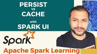 Cache vs Persist | Spark Tutorial | Deep Dive