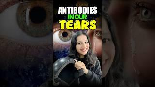 Antibodies in our tears  #csirnet #lifescience #cuet #neet #biology #csirnetstrategy #gate #iitjam