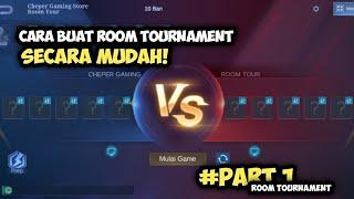 Cara Mudah Buat Room Tournament Seperti MPL, MDL, MSC, M4!