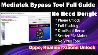 Mediatek Bypass Tool Full Guide | MTK Auth Bypass | Oppo, Realme, Xiaomi Unlock, Flashing |