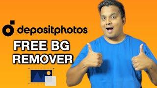 How to remove Background from photo using Depositphotos ( for FREE )