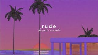 magic! - rude (slowed + reverb)