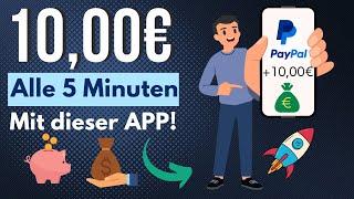 10€ ALLE 5 Minuten mit dieser App Online Geld verdienen 2023 OHNE Startkapital