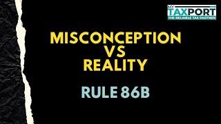 New Rule 86B | Misconceptions vs Reality issued by CBIC | Only 0.5% taxpayers to be affected