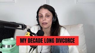 MY DECADE LONG DIVORCE | JUST B DIVORCE