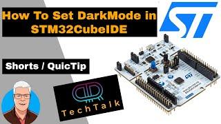 Quic Tip #3 How to set Darkmode in STM32CubeIDE