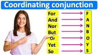 COORDINATING CONJUNCTIONS | Learn all types with examples | English Grammar