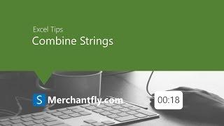 Excel Tips - How to Combine Strings