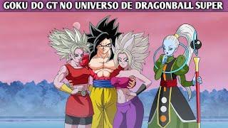 Goku do GT no universo de Dragonball Super  HISTÓRIA COMPLETA.