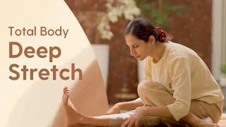 30 Min Yoga to Open the Body | Intermediate level | Deep Stretch