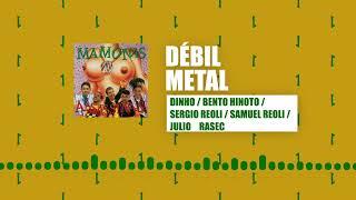 Mamonas Assassinas - Debil Metal (Lyric Video)