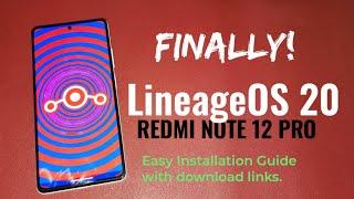 REDMI NOTE 12 PRO 5G: LineageOS 20 | Installation Guide