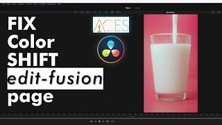 How to fix EDIT and FUSION viewer color MISMATCH- DaVinci Resolve Aces color space