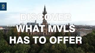 Discover MVLS at University of Glasgow!