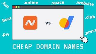 Cheap Domain Names — Google Domains vs Namecheap