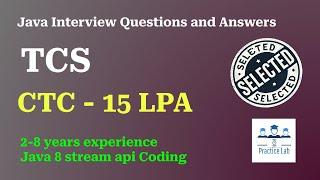 19. TCS Java Interview | Java8, Spring Boot, Microservices, Stream APIs coding Question Answers