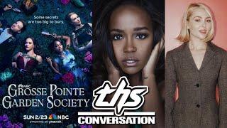 GROSSE POINTE GARDEN SOCIETY: AnnaSophia Robb & Aja Naomi King | THS Interview