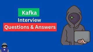 Kafka Interview Questions | Kafka Interview Question and Answer's