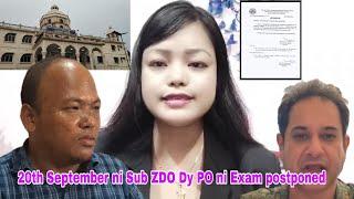 Sub ZDO Dy PO Exam Postponed haino hai 20th September ni TTAADC Hapang ni