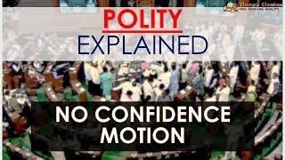 What is No Confidence Motion - Explained - For UPSC || IAS || Civil Services