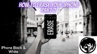 Erase your iPhone the right way! Part 2