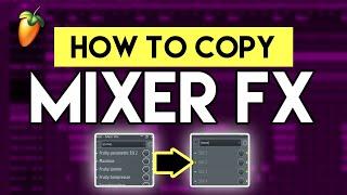 How To Copy Mixer Effects In FL Studio | Tagalog