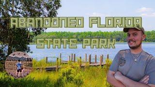 Exploring An Abandoned Florida State Park - R.J.'s Travels