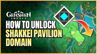Unlocking Shakkei Pavilion Domain | Tutelage Castle Of Scrolls Guide